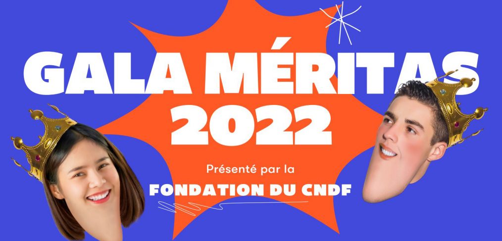 Entête Gala Méritas 2022, une présentation de la Fondation du Campus Notre-Dame-de-Foy