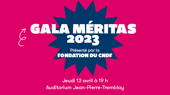 Gala Méritas 2023, une présentation de la Fondation du CNDF